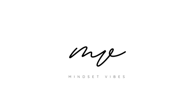 Mindset Vibes
